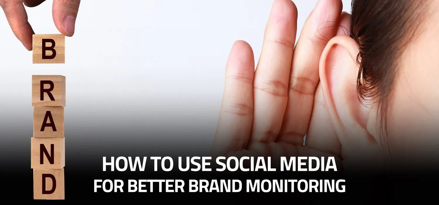 HOW TO USE SOCIAL MEDIA FOR BETTER BRAND MONITORING - elitewellnesshq